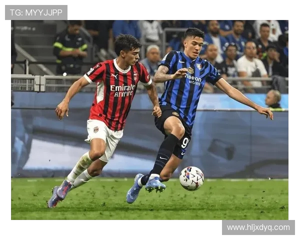 AC米兰鏖战劲敌巅峰对决再燃欧洲赛场荣耀争锋